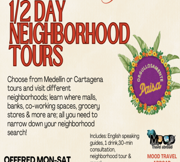 MOOD Travel Abroad ½ Day Neighborhood Tour – Medellín or Cartagena