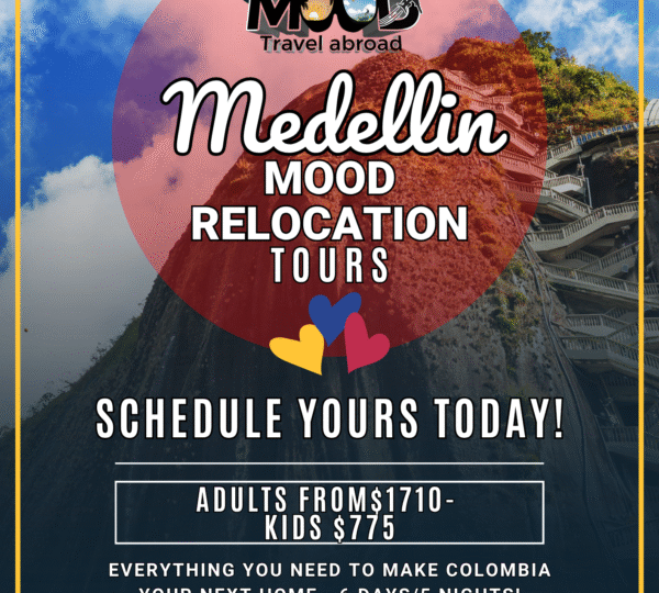 MOOD Travel Abroad Medellin Physical Relocation Tour 6 day/5 night