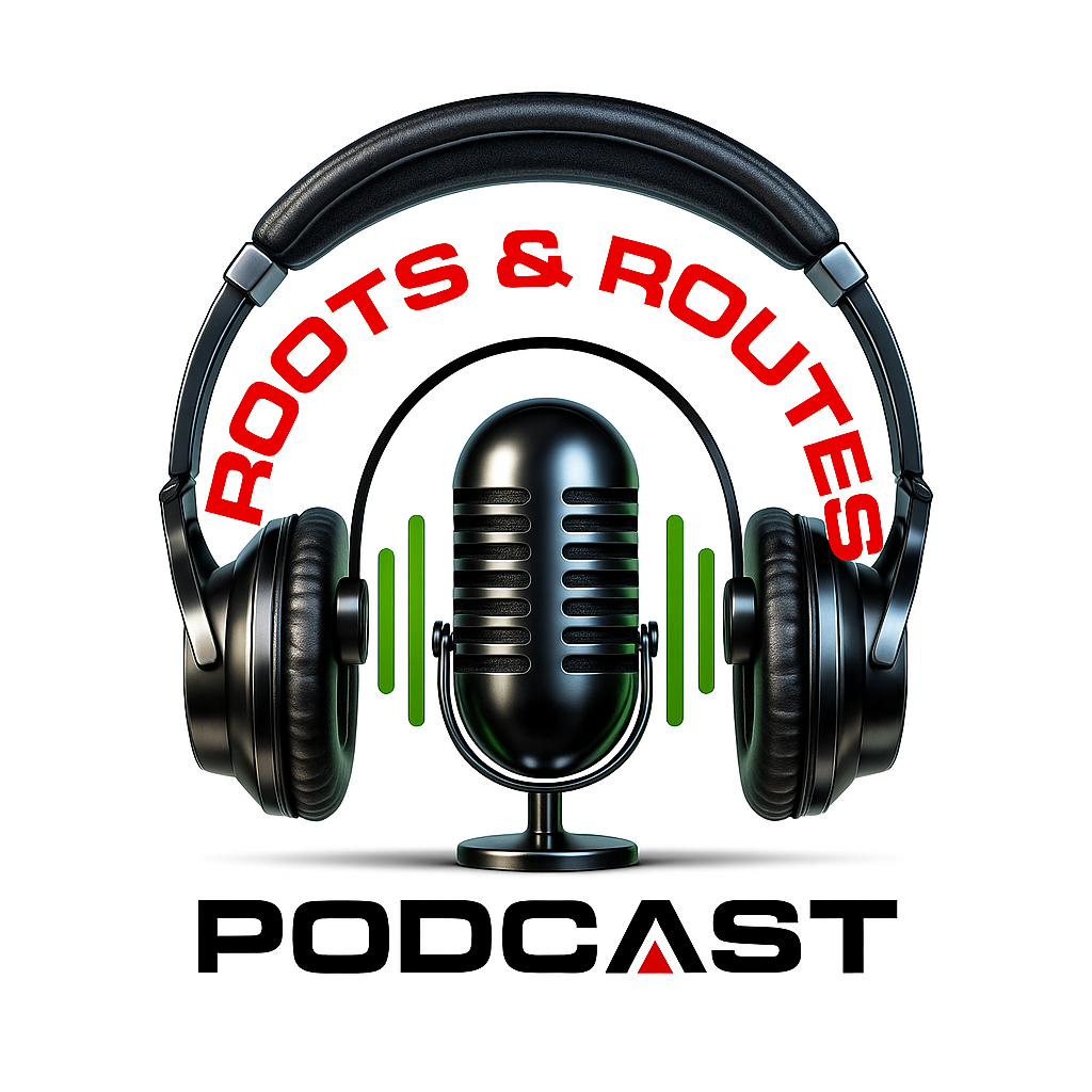 rootsandroutespod
