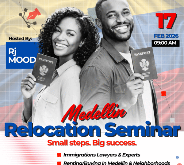 MEDELLÍN RELOCATION WEEK SEMINAR FEBRUARY