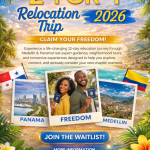 2027 Relocation Tour: Panama City & Medellín