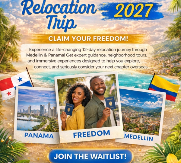 2027 Relocation Tour: Panama City & Medellín
