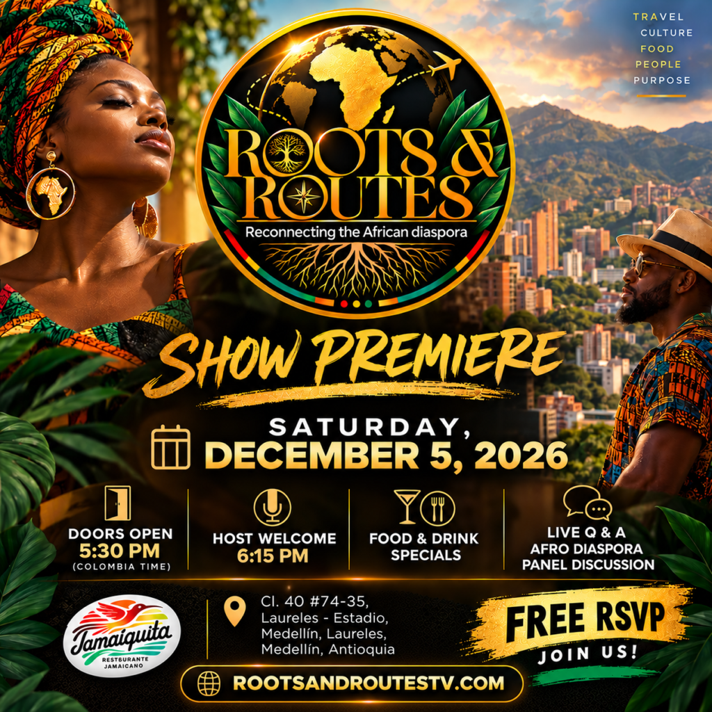 Roots & Routes premiere flyer: Saturday, December 5, 2026 at Jamaiquita Restaurante Jamaicano, Laureles, Medellín. Free RSVP.